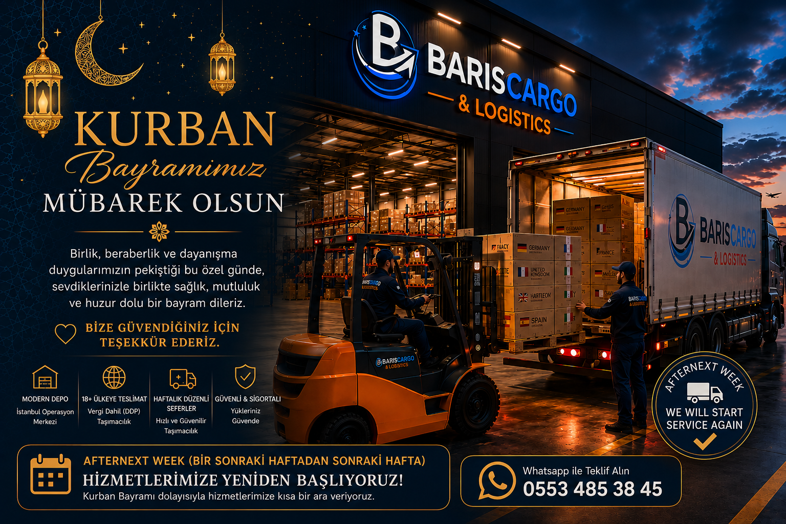 Barış Cargo & Logistics Kurban Bayramı kutlama görseli, İstanbul operasyon merkezinden Avrupa’nın 18+ ülkesine vergi dahil (DDP) lojistik ve taşımacılık hizmetlerinin bayram sonrası yeniden başlayacağını duyurmaktadır.